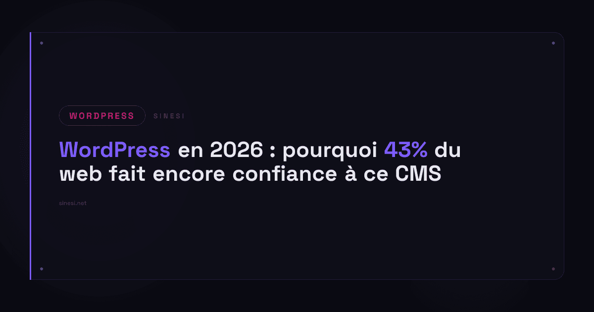 WordPress en 2026 : pourquoi 43% du web fait encore confiance à ce CMS